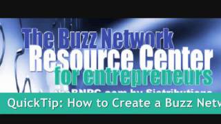 Quicktip Create A Buzz Network And Keep It Really Simple