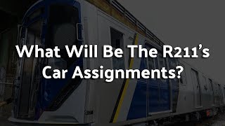 The R211's - What Are The Car Assignments