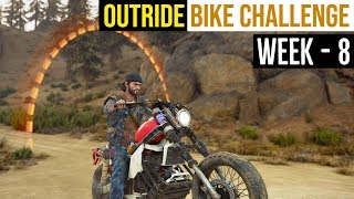 DAYS GONE - OUTRIDE BIKE CHALLENGE | Week 8