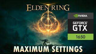 CAN A GTX 1650 Handle Elden Ring Smoothly with MAXIMUM Graphics Settings?