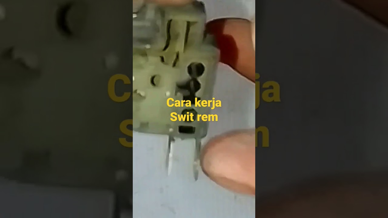 cara kerja swit rem
