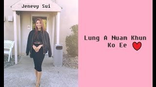 Jenevy Sui Lung A Nuam Khun Ko Ee Lyrics