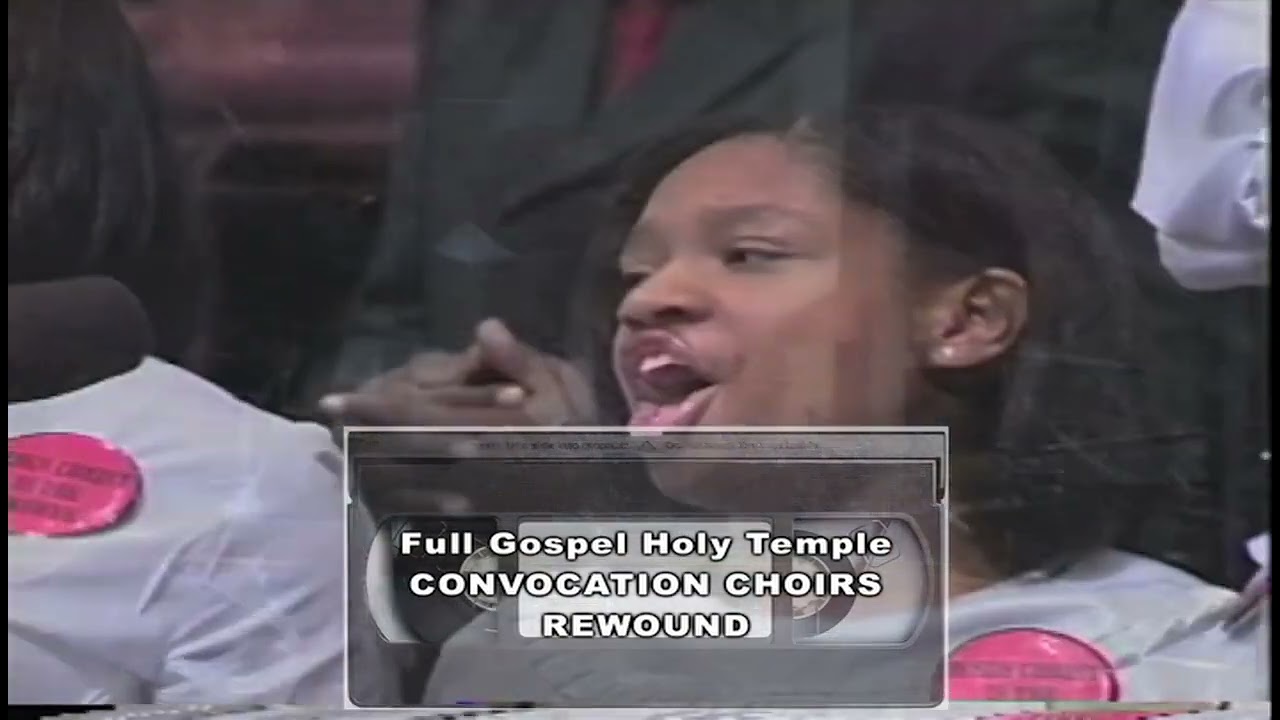 F.G.H.T. CONVOCATION CHOIRS REWOUND