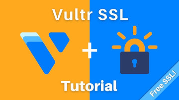 How to Install an SSL Certificate on Vultr with Let