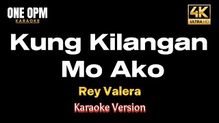 Kung Kailangan Mo Ako - Rey Valera (karaoke version)