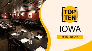 Top 10 Best Restaurants to Visit in Iowa | USA - English