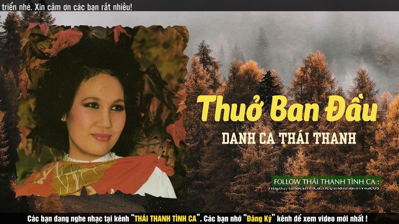 YouTubeでThuở Ban Đầu (Phạm Đình Chương) - Thái Thanh | Thu âm trước 1975を視聴