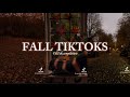Fall TikTok Compilation