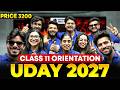 Class 11 Science | UDAY Batch 2027 LIVE Orientation Session 🔥 | @pwudayclass11th
