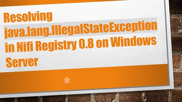 Resolving java.lang.IllegalStateException in Nifi Registry 0.8 on Windows Server