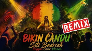 Cover Tim reggae hadir 🔥!! Bikin Candu - Siti Badriah Reggae Cover Version Remix Reggae Dut full lirik