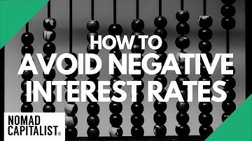How to Avoid Negative Interest Rates
