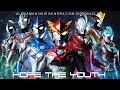 Ultraman New Generation Chronicle Opening - Hope the youth[Bentham]