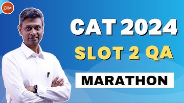 CAT 2024 Slot 2 Quant Marathon | CAT Previous Year Questions | 2IIM CAT Preparation