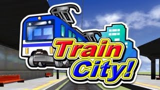 Train City!