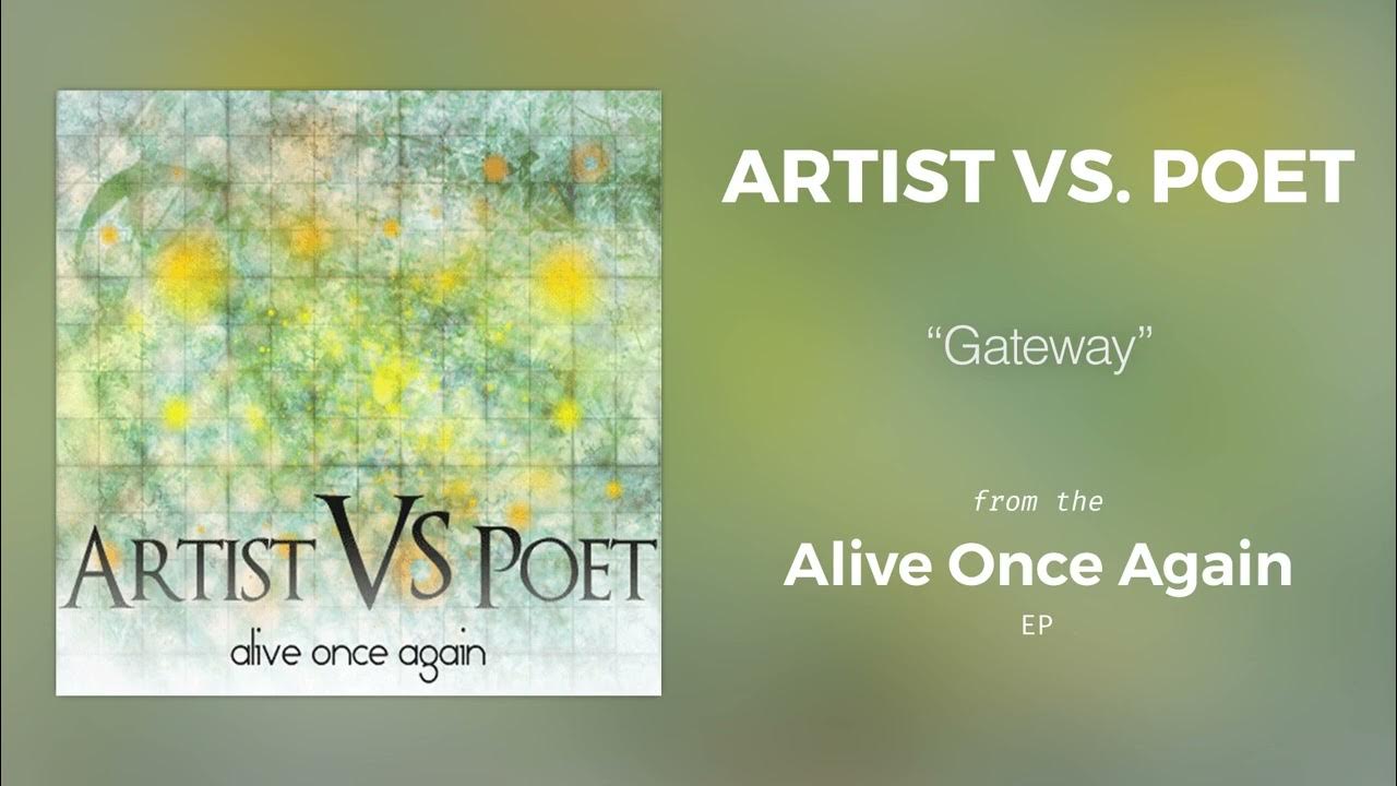 Artist vs. Poet "Gateway" YouTube
