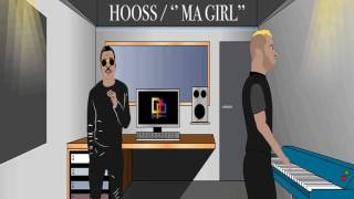 Hooss // Ma Girl // Son Officiel 2017