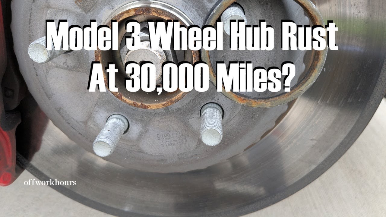 Tesla Model 3 Rusting Tesla Model 3 Wheel Hub Rust? - YouTube