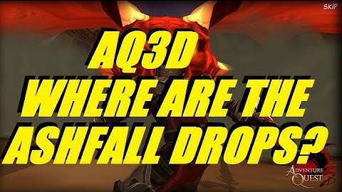 AQ3D Where Are The ASHFALL Drops? AdventureQuest 3D