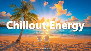 Chillout Energy 🌅 Tropical Deep House 2026 | Deep House Chill Mix | Shimmermood
