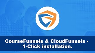 CourseFunnels & CloudFunnels - 1-Click installation.