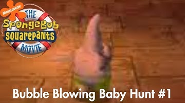 The SpongeBob Movie Game: Gameplay Walkthrough Part 8 - Bubble Blowing Baby Hunt #1
