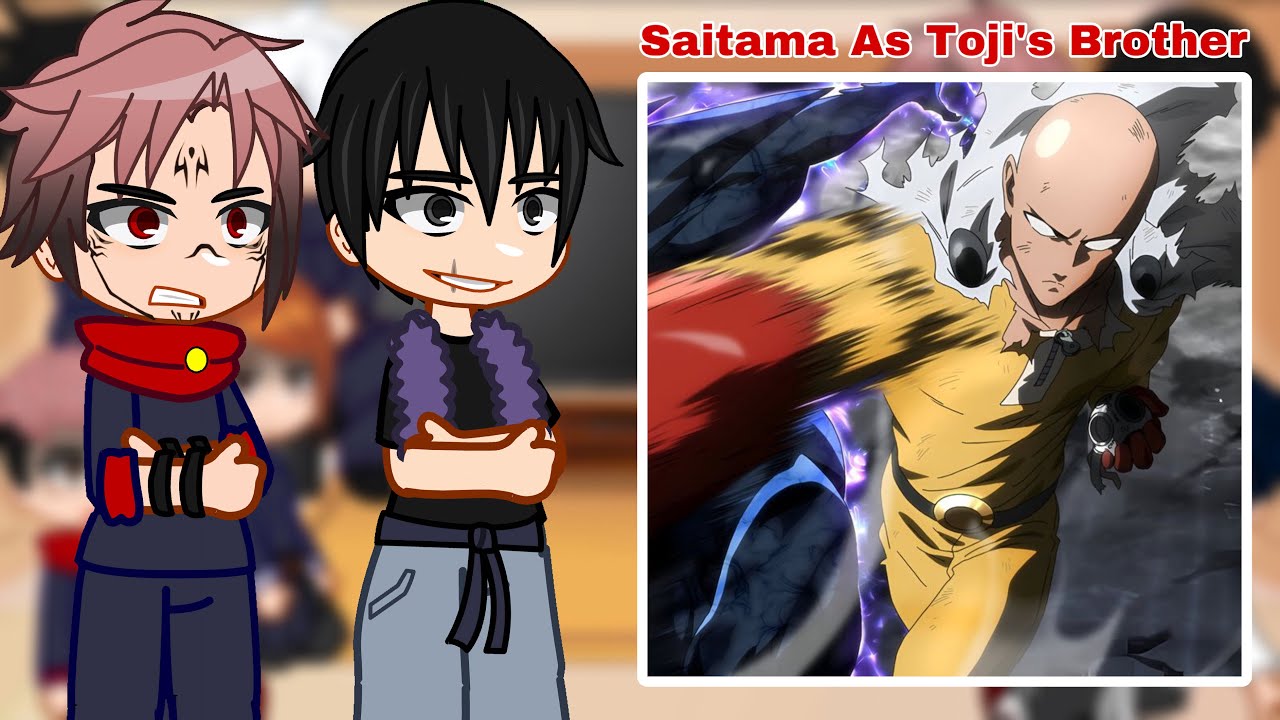 [FULL] JUJUTSU KAISEN react to SAITAMA as the TOJI’S BROTHER | Jjk X Opm | Gacha🇺🇸