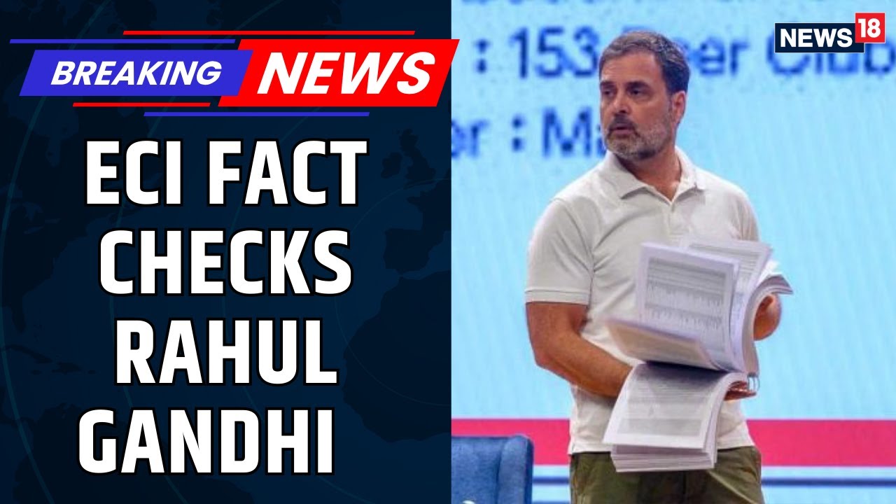 Rahul's 'Dead Voter' Allegation Is A Drama, No Objections Filed By Congress Leaders In Bihar |News18