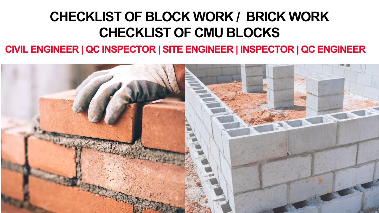 Check list of Block Work Brick Work & CMU Block Concrete Masonry Block. How to check Block  Bricks