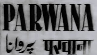 Parwana - 1947 - K.L. Saigal, Suraiya