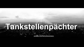 Wie Man Tankstellenpächter Auf Deutsch Ausspricht?