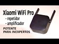 Repetidor Xiaomi Pro Potente para Inexpertos