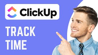 How To Track Time in ClickUp | Use Time Tracking | ClickUp Tutorial screenshot 1