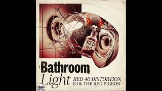 Light 40 (Jeremy; The Red 40 Distortion)