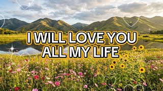 I Will Love You All My Life - Ernie Canales Romantic Love Song With Lyrics 
