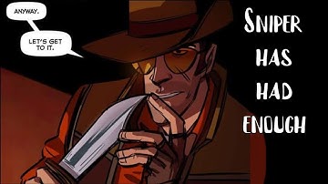 Sniper Has Had Enough