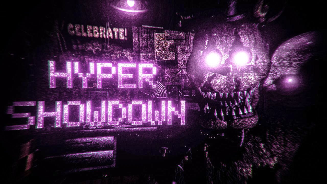 FNaF 1 Super Custom Night: Hyper Showdown.
