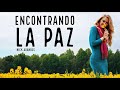 ¿Dónde Puedo Encontrar Paz? - Por Nick Arandes