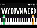 KALEO - Way Down We Go | EASY Piano Tutorial
