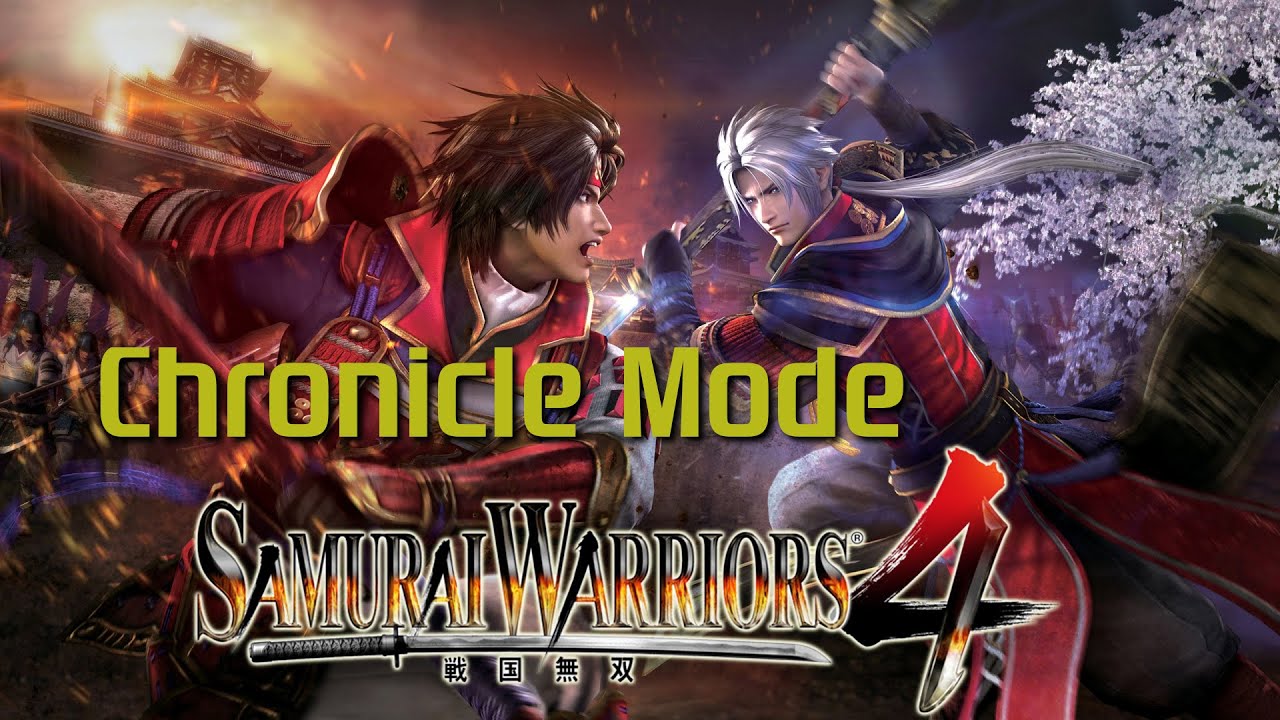 Samurai Warriors 4 [PS4] | Chronicle Mode (Ep.2)