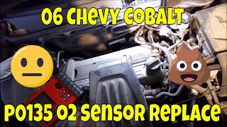 2006 Chevy Cobalt P0135 O2 Sensor Check And Replace Youtube
