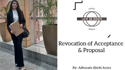 Revocation of Acceptance and Proposal