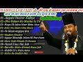 Habibullah Faizi Ki Naat Sharif Top 10 Superhit Naat All Naat Jukebox Naat Mp3 Naat 2023 New Naat