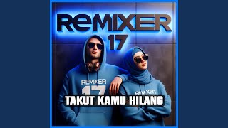 Takut Kamu Hilang