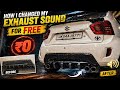 HOW TO CHANGE CAR EXHAUST SOUND AT HOME | ACCIDENTAL UPGRADE | SUPER LOUD?