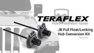 TeraFlex Install: Full Float/Locking Hub Conversion Kit