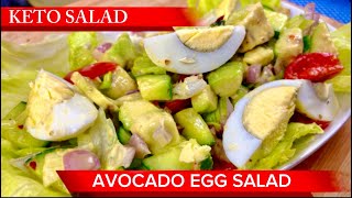 Avocado Egg Salad/ Keto Salad /Healthy Salad for Loss Weight / Egg Salad @ChesKusina  keto salad