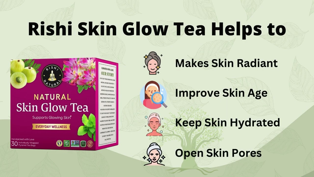 Skin Glow Tea Natural Herbal Tea for Glowing & Radiant Skin