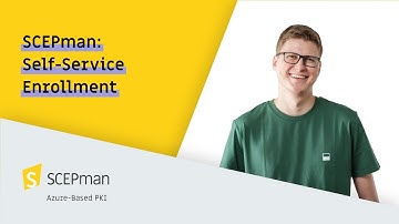 SCEPman: Self-Service Enrollment