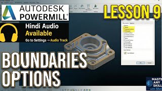 PowerMill Lesson 9 Hindi | Boundaries Options Explained | Create, Edit & Apply Mastering Boundaries 